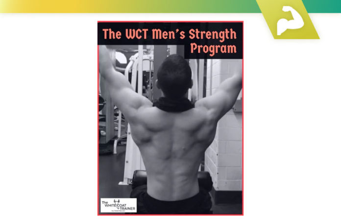 The WCT White Coat Trainer Mens Strength Program