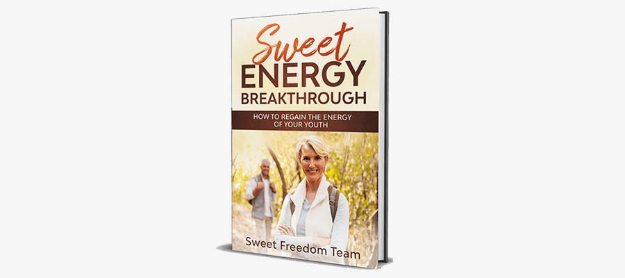 Sweet Freedom Sweet Energy Breakthrough